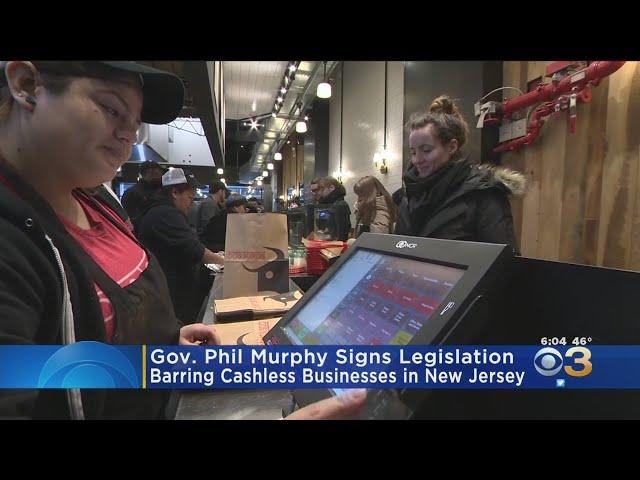 New Jersey Gov. Murphy Bans Cashless Businesses