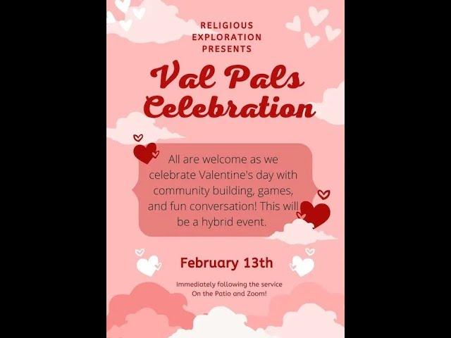 February 13, 2022: Multi-Gen Worship in Celebration of Val Pals