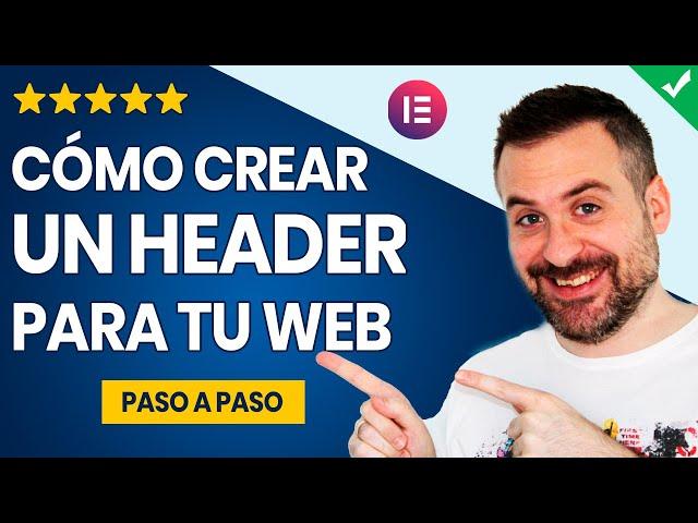 Cómo HACER UN HEADER con ELEMENTOR en 5 PASOS ► [o cómo Crear Una Cabecera en Wordpress para tu Web]