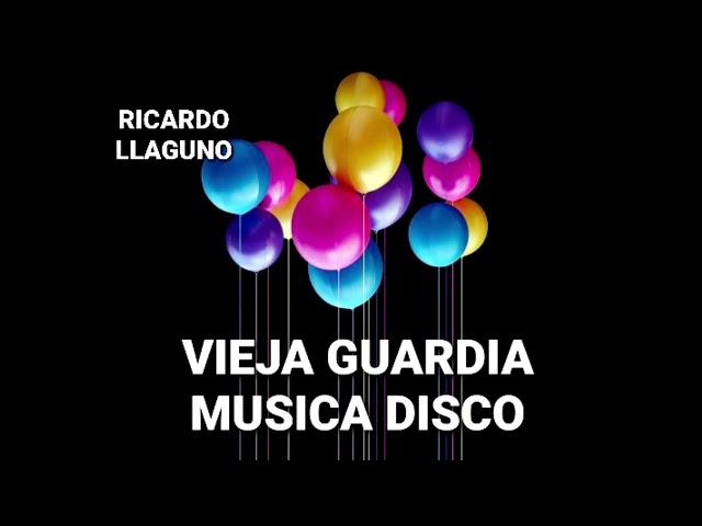 Vieja Guardia Mix | Música Disco Mix - Solo Los Mejores Éxitos (NO VAS A PARAR DE BAILAR)