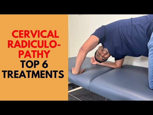 Top 6 At Home Treatments To Begin To Naturally Heal Cervical Radiculopathy