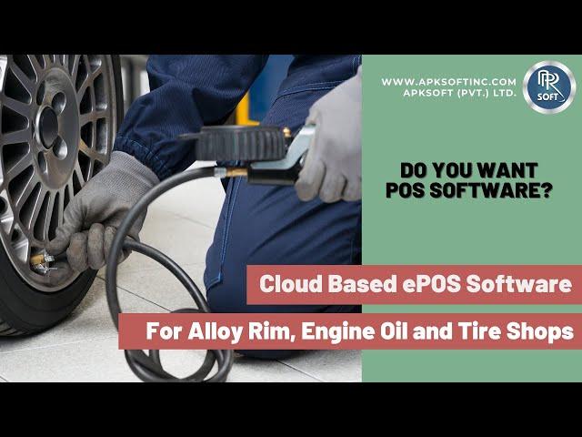 Point of Sale Software for Alloy Rim, Engine Oil and Tyre Shops| POS Software| Retail Software |POS