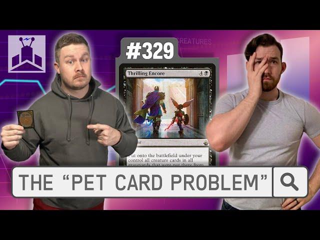 The Pet Card Problem | EDHRECast 329