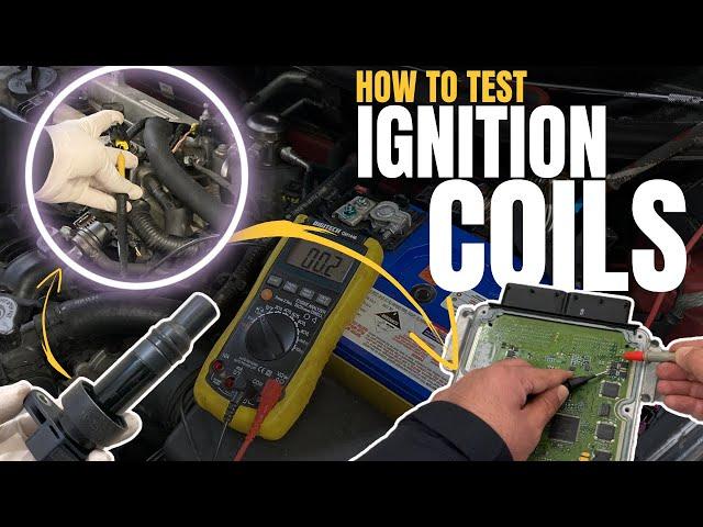 How to Test Ignition Coils | Ignition Coil, Wiring & ECM Internal Diagnosis #ignitioncoil #misfire