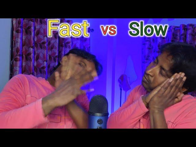 Fast vs Slow ASMR for SLEEP 