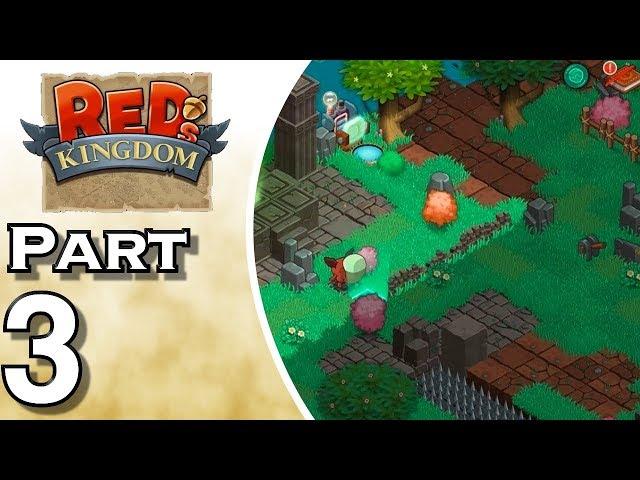 Let's Play Red's Kingdom iOS  (Gameplay + Walkthrough) Part 3