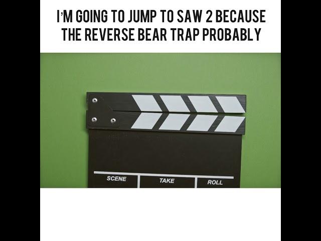 How the Saw Traps Would Really Feel-Reverse Bear Trap