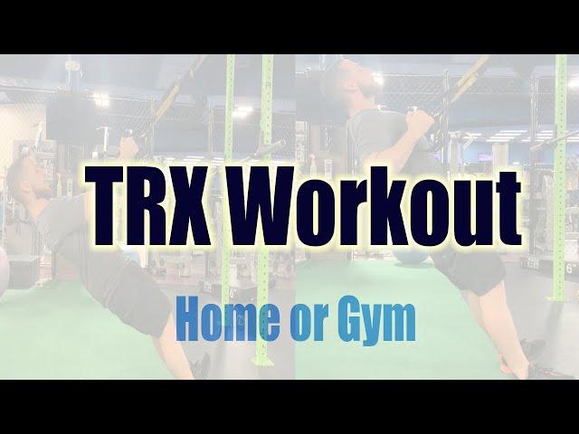 Full Body Workout | TRX