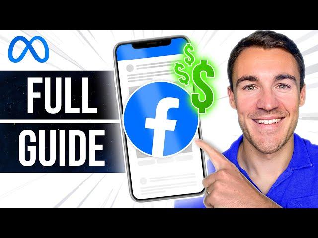 Step-By-Step Facebook Ads Tutorial for Beginners