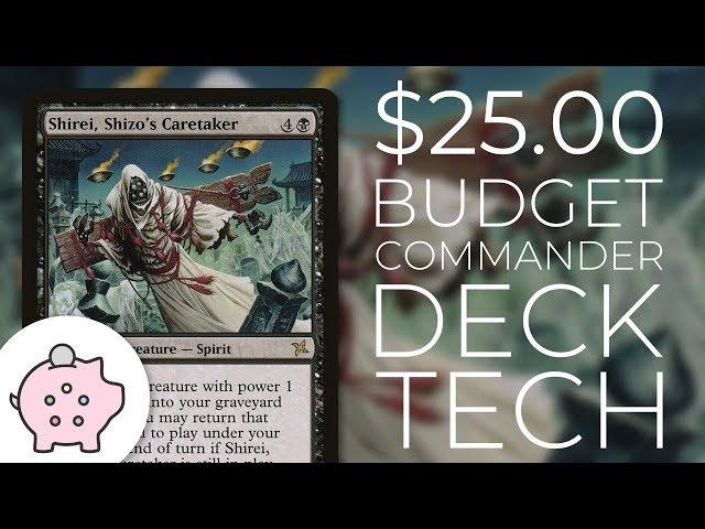 Shirei, Shizo's Caretaker | EDH Budget Deck Tech $25 | Aristocrats | Magic the Gathering | Commander