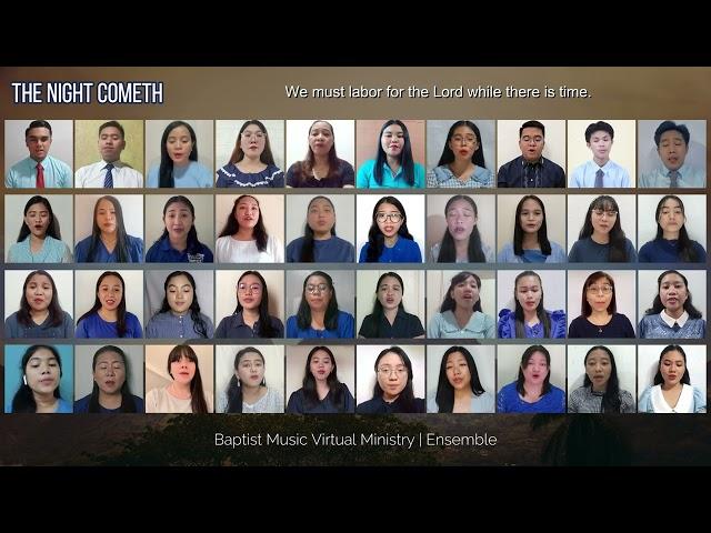 The Night Cometh | Baptist Music Virtual Ministry | Ensemble