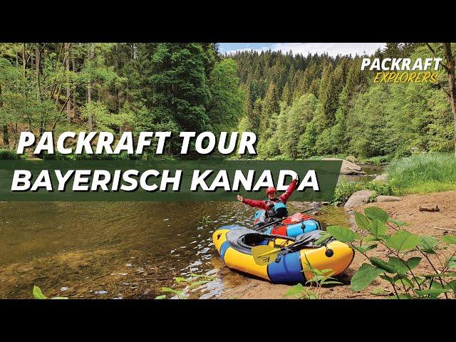 PACKRAFT TOUR in Bayerisch Kanada - Schwarzer Regen (2020)