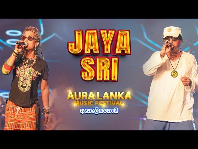 Jaya Sri (ජය ශ්‍රී) - Aura Lanka Music Festival 2022 - ඇහැලියගොඩ