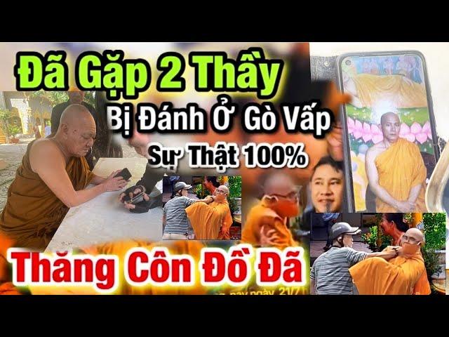 chính thức Team Thanh Vlog gặp 3 mặt 1 lời| ĐÃ GẶP 2 SƯ THẦY BỊ QUÁNH ở Chợ.. Kể Hết RùngMìnhLờiKhai