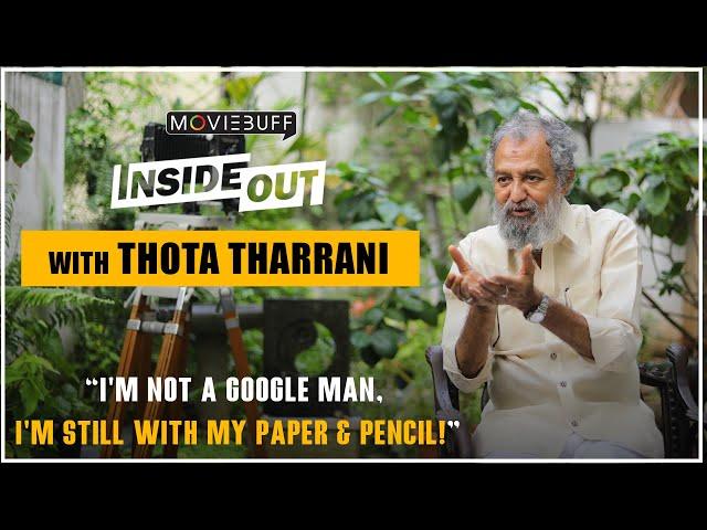 I'm not a GOOGLE man! I'm still with my PAPER & PENCIL! - Thota Tharrani Interview | Ponniyin Selvan