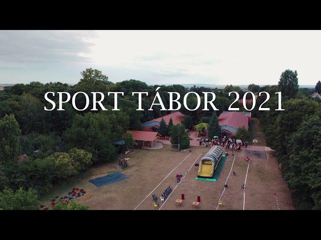 Sport tábor 2021 - Alsótekeresi Gyerektábor 2021