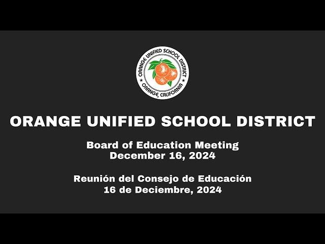 OUSD School Board Meeting - December 16, 2024