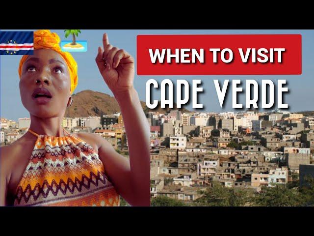 Cape Verde Travel tips For first timers/Best months to visit the /Booming & boring days.