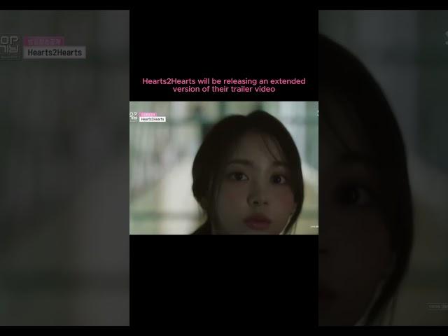 The full version of #hearts2hearts trailer will be released soon! #h2h #smngg #shorts