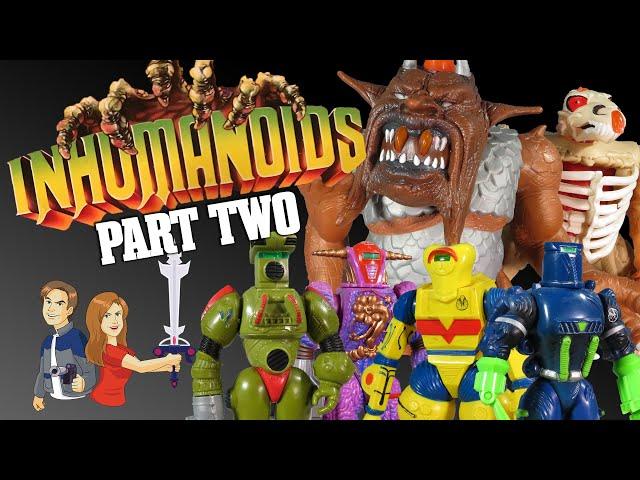 Inhumanoids: Part 2 - Clearing Out the Demons - Hasbro 1986