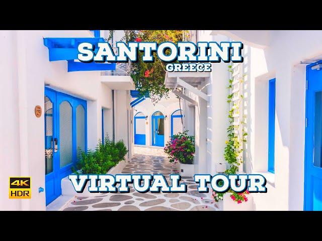 Santorini, Greece  - Summer Walk - 4K HDR Walking Tour  (▶85min)