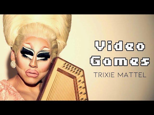 Trixie Mattel - Video Games (Official Music Video)