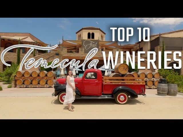 BEST WINERIES IN TEMECULA!