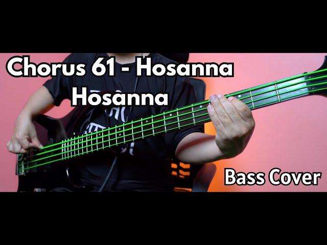 Chorus 61 - Hosanna Hosanna Bass Cover | Christian Bass Nepal