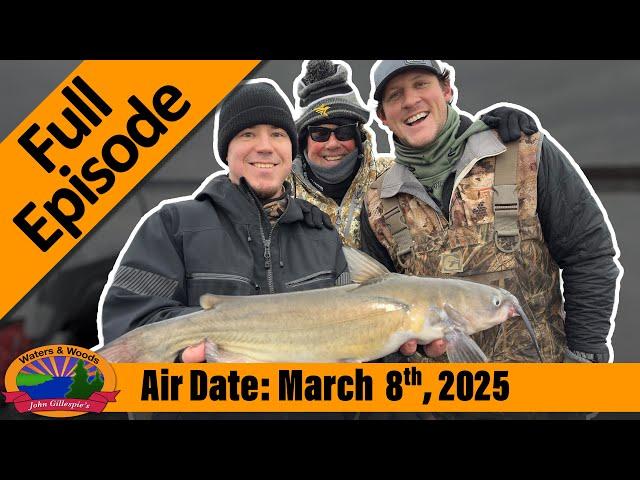 Episode #10, 2025: Catfish Through the Ice - FULL EPISODE