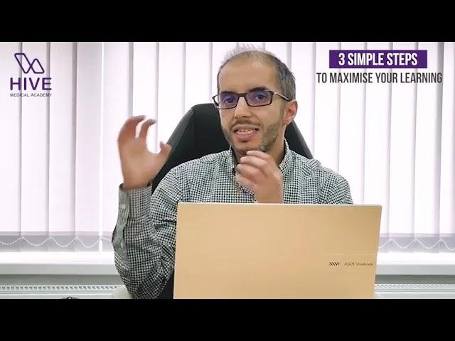 Maximize Your Learning in 3 Simple Steps! | Hive Medical Academy