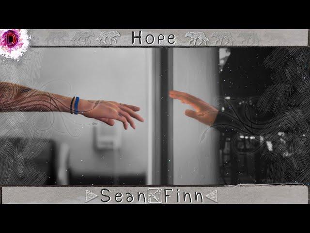 LiS 2| Hope (Finn&Sean)