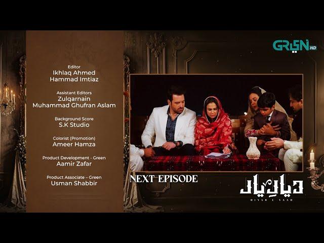 Diyar e Yaar Episode 24 Teaser | 3rd March 2025 | Green TV Entertainment