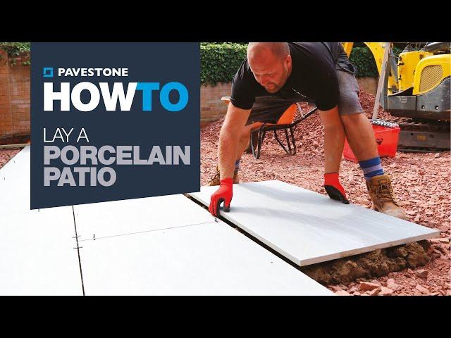 How To Lay A Porcelain Patio