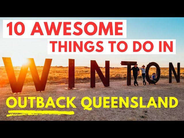 10 MUST DO THINGS IN WINTON - OUTBACK QUEENSLAND - PLAN NOW FOR 2025!