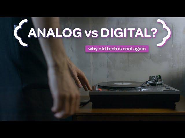 Why Everything Old Is New Again - The Analog Renaissance