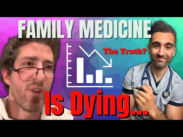 The TRUTH About Family Medicine | One Of The BEST Medical Specialties