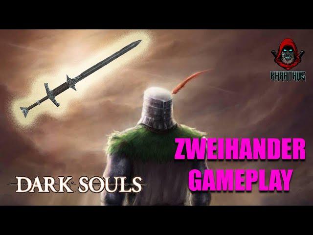 Dark Souls Zweihander +15 before O&S: COMPLETE WALKTHROUGH/GAMEPLAY