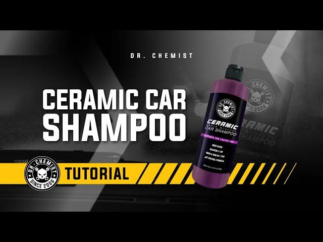 Dr.Chemist Car Care Product | Ceramic Car Shampoo