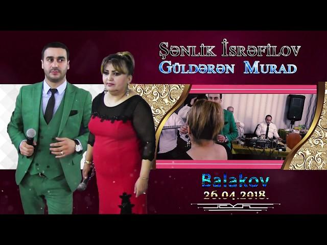 Shenlik Israfilov - Gulderen Murad - Popurri - 1 - Balakov - 26.04.2018 - Video Studio - Samir -