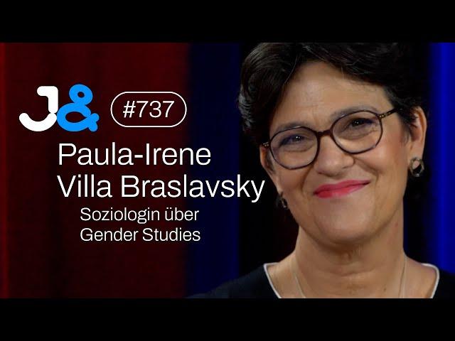 Soziologin Paula-Irene Villa Braslavsky über Gender Studies - Jung & Naiv: Folge 737