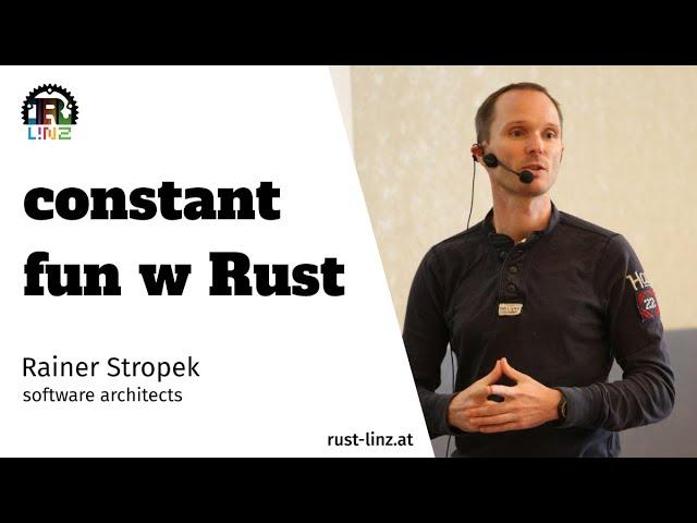 Constant fun (const fn) with Rust - Rainer Stropek - Rust Linz June 2022