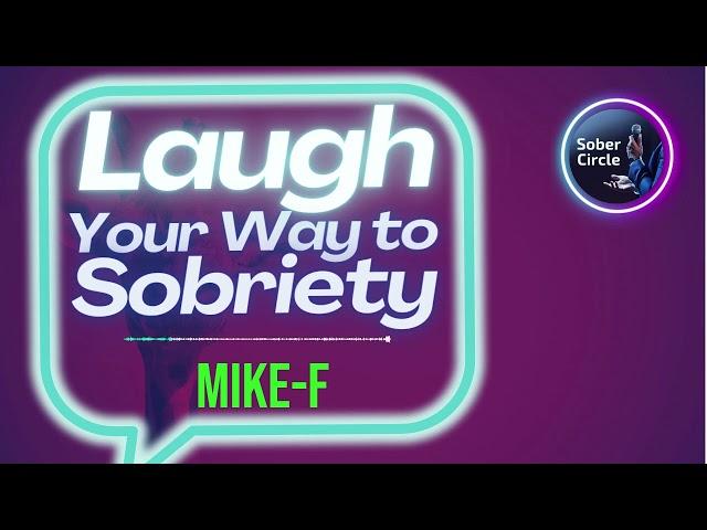 Mike F - Joyful Journeys: AA Speakers and the Laughter Train! #funnyrecovery