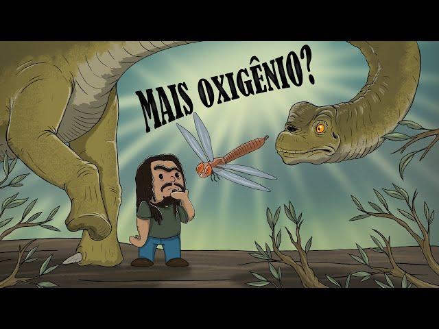 Dinossauros ficaram GIGANTES porque havia mais OXIGÊNIO? (#Pirula 361)