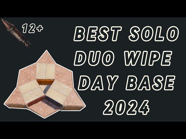 Best Wipeday Solo Duo Base 2024 - Rust Tutorial