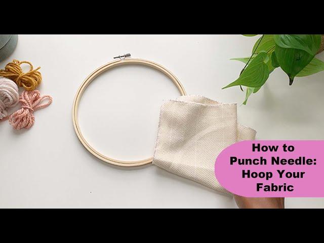 How to Hoop Monk's Cloth For Punch Needle