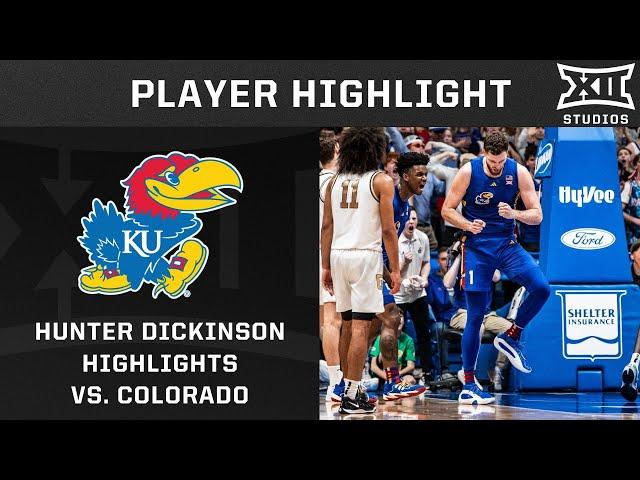 Hunter Dickinson Highlights vs. Colorado