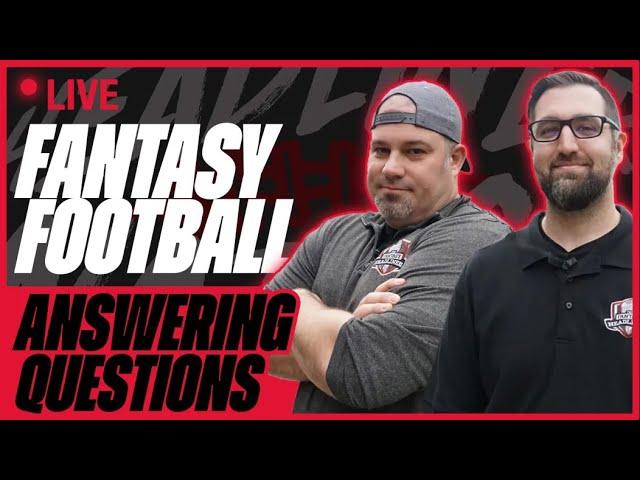 LAST MINUTE ADVICE for Week 3 Fantasy Football 2024 - LIVE Q&A with Jake and Kyle 