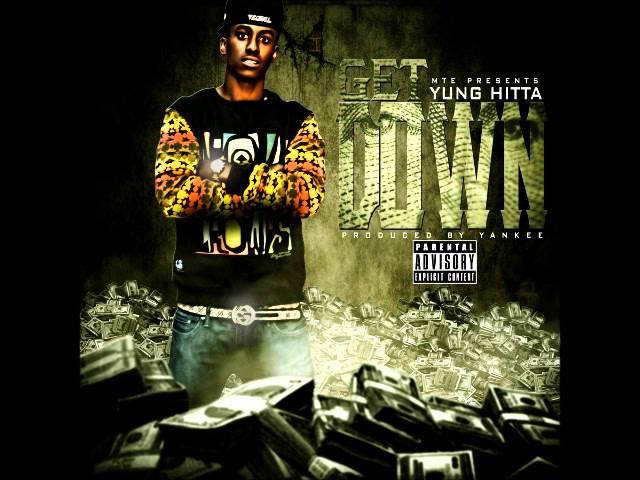 Get Down-Yung Hitta