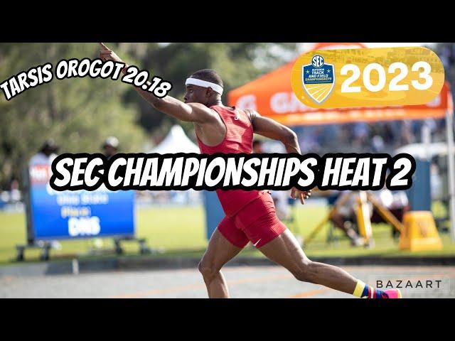 SEC Championships Heat 2 200m Tarsis Orogot 20.18s #track #trending #fast #2023 #200meters #prelims