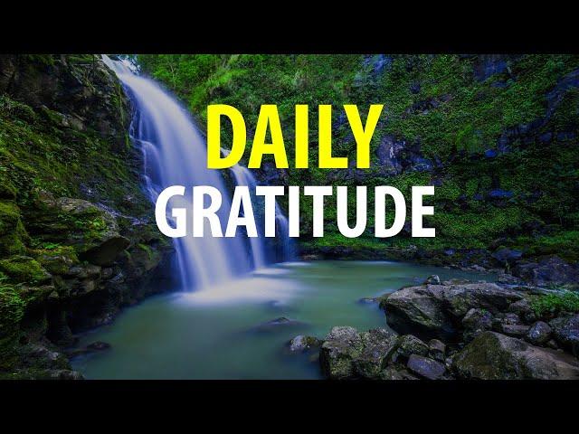 Daily Gratitude - I Am Grateful and Thankful Affirmations - Thank You For Affirmations